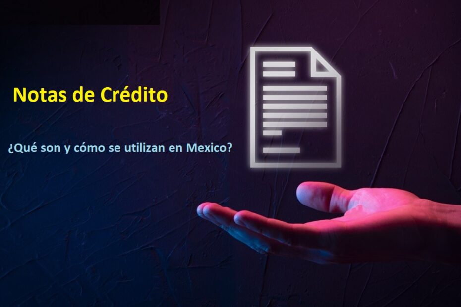 Notas de Crédito en Mexico